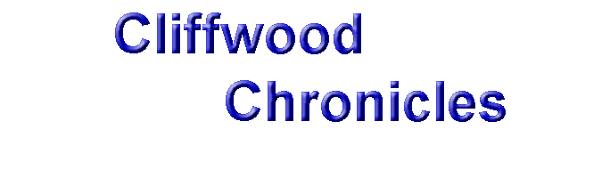 Welcome to Cliffwood Chronicles
